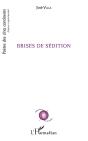 Brises De Sédition - Preview