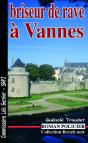 Briseur De Rave À Vannes - Preview
