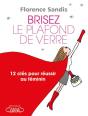 Brisez Le Plafond De Verre - Preview