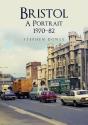 Bristol A Portrait 1970-82 - Preview