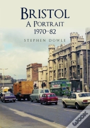 Capa do artigo Bristol A Portrait 1970-82