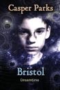 Bristol - Preview