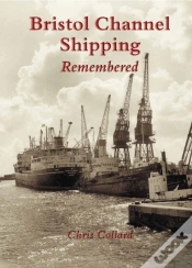 Capa do artigo Bristol Channel Shipping Remembered
