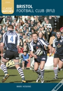 Capa do artigo Bristol Football Club (Rfu) (Classic Matches)