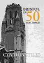 Bristol In 50 Buildings - Preview