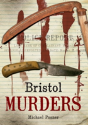 Bristol Murders - Preview