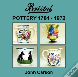 Capa do artigo Bristol Pottery 1784 - 1972