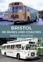 Bristol Re Buses And Coaches - Preview