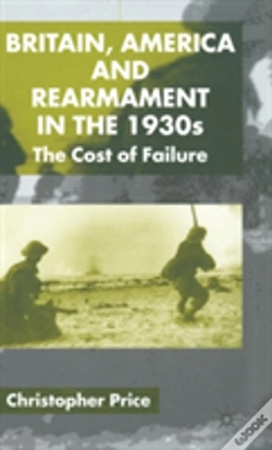 Capa do artigo Britain, America And Rearmament In The 1930s