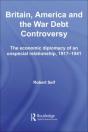 Britain, America And The War Debt Controversy - Preview