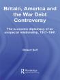 Britain, America And The War Debt Controversy - Preview