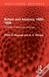 Britain And America, 1850-1939