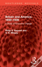 Britain And America, 1850â€“1939