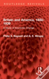 Britain And America, 1850â€“1939