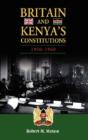 Britain And Kenya'S Constitutions, 1950-1960 - Preview