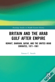 Capa do artigo Britain And The Arab Gulf After Empire