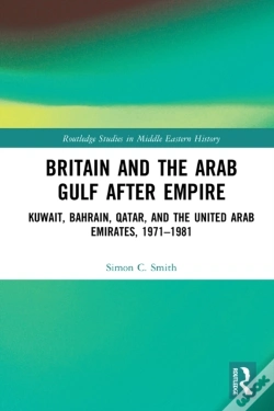 Capa do artigo Britain And The Arab Gulf After Empire