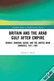 Capa do artigo Britain And The Arab Gulf After Empire