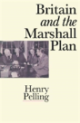 Britain And The Marshall Plan - Preview