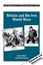 Britain And The Two World Wars - Preview