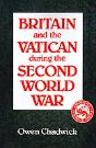 Britain And The Vatican During The Second World War - Preview