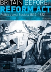 Britain Before The Reform Act