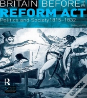 Britain Before The Reform Act