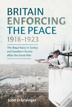 Capa do artigo Britain Enforcing The Peace, 1918-1923