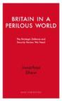 Britain In A Perilous World - Preview