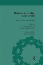 Britain In India, 1765-1905, Volume I - Preview