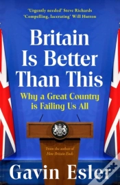 Capa do artigo Britain Is Better Than This