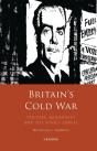 Britain S Cold War - Preview