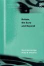 Britain, The Euro And Beyond - Preview
