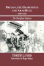 Britain, The Hashemites And Arab Rule - Preview