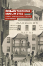 Britain Through Muslim Eyes - Preview