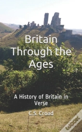 Britain Through The Ages