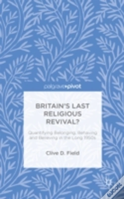Capa do artigo Britainâ€™S Last Religious Revival?