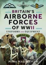 Britain'S Airborne Forces Of Wwii