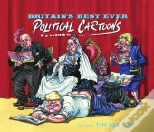 Britain'S Best Ever Political Cartoons