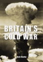Britain'S Cold War - Preview