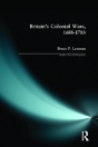 Britain'S Colonial Wars, 1688-1783 - Preview