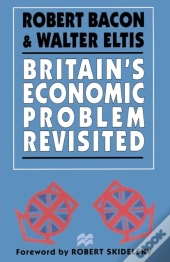Britain'S Economic Problem Revisited