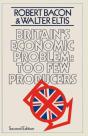 Britain'S Economic Problem: Too Few Producers - Preview