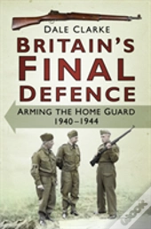 Britain'S Final Defence