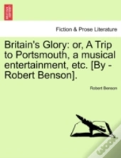 Britain'S Glory: Or, A Trip To Portsmout
