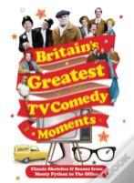Britain'S Greatest Tv Comedy Moments