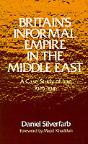 Britain'S Informal Empire In The Middle East - Preview