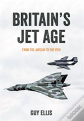 Britain'S Jet Age