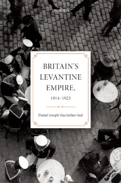 Capa do artigo Britain'S Levantine Empire, 1914-1923