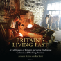 Britains Living Past - Preview